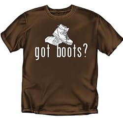 Got Boots - T-Shirt