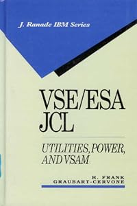 VSE\/ESA JCL: Utilities, Power, and VSAM (IB