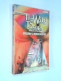 The wild boys : a book of the dead