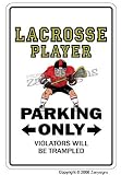 LACROSSE PLAYER ~Sign~ sport athletic athlete jock gift