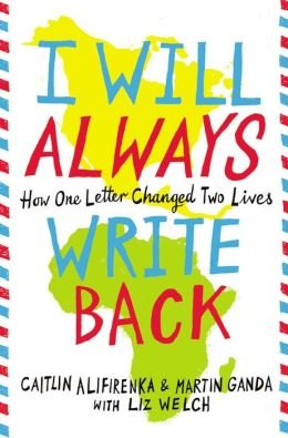 How One Letter Changed Two Lives I Will Always Write Back (Hardback) - Common
