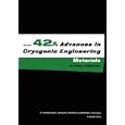 Advances in Cyrogenic Engineering (Materials): Parts A and B (Advances in Cryogenic Engineering) by Leonard T. Summers