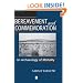 Bereavement and Commemoration: An Archaeology of Mortality (Social Archaeology)
