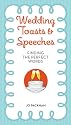Wedding Toasts & Speeches: Finding the Perfect Words