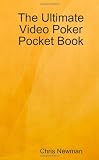 The Ultimate Video Poker Pocket Book