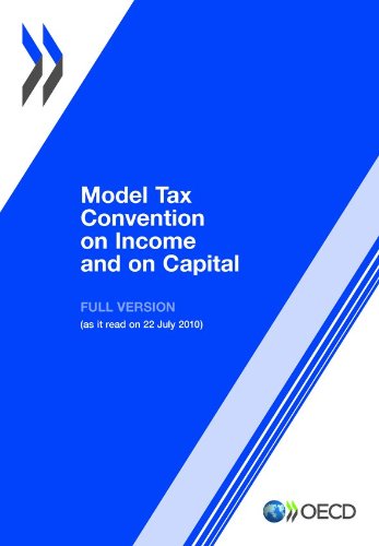Model Tax Convention on Income and on Capital 2010:  Full Version