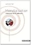 Mondialisation - L'�ducation fera la diff�rence