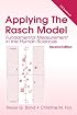 Applying the Rasch Model: Fundamental Measurement in the Human Sciences, Second Edition