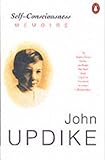 Self-consciousness : memoirs