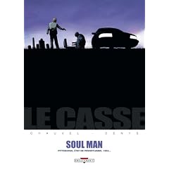 Le casse, Tome 3 : Soul Man