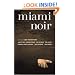 Miami Noir (Akashic Noir)