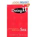 Doing It: Real People Having Really Good Sex