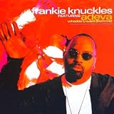 FRANKIE KNUCKLES & ADEVA / WHADDA U WANT FROM ME
