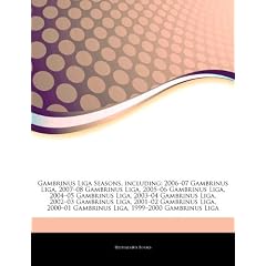 Articles on Gambrinus Liga Seasons, Including: 2006 "07 Gambrinus Liga, 2007 "08 Gambrinus Liga, 2005 "06 Gambrinus Liga, 2004 "05 Gambrinus Liga, 200