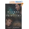 Bourne & Tributary (River of Time) (Volume 4)