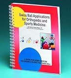 Swiss Ball Applications for Orthopedic and Sports Medicine Book - FitBALL Ortho. & Sports Med. #BOK-HOME