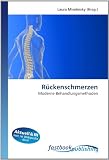 Rückenschmerzen: Moderne Behandlungsmethoden