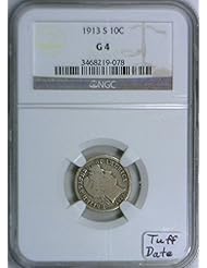 Coins: 1913 S Barber Dime G-4 NGC