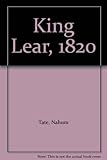 King Lear, 1820