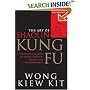 The Art of Shaolin Kung Fu: The Secrets of Kung Fu for Self-Defense, Health, and Enlightenment (Tuttle Martial Arts)