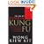 The Art of Shaolin Kung Fu: The Secrets of Kung Fu for Self-Defense, Health, and Enlightenment (Tuttle Martial Arts)