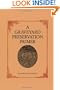 A Graveyard Preservation Primer (American Association for State and Local History)