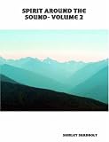 Spirit Around The Sound~ Volume 2

Amazon.Com Rank: N/A

Click here to learn more or buy it now!