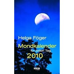 Mondkalender f�r jeden Tag 2010: Text-Abrei�kalender