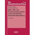 BWL, VWL und Finanzwissenschaften in der m�ndlichen Steuerberaterpr�fung