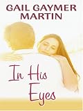 In His Eyes (Love Inspired)