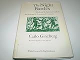 The night battles : witchcraft & agrarian cults in the sixteenth & seventeenth centuries