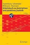 Arbeitsbuch zur deskriptiven und induktiven Statistik (Springer-Lehrbuch)