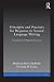 Principles and Practices for Response in Second Language Writing: Developing Self-Regulated Learners (ESL & Applied Linguistics Professional)