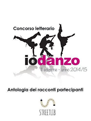 Antologia Io Danzo 2015 (Italian Edition)
