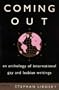 Coming Out: An Anthology of International Gay and Lesbian Writings