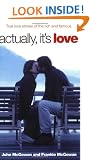 Actually, It's Love