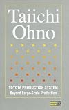 Toyota Production System on Audio Tape: Beyond Large Scale Production Taiichi Ohno