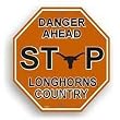 Texas Longhorns Stop Sign