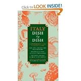 Italy Dish by Dish: A Comprehensive Guide to Eating in Italy [Paperback]
