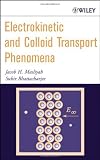 Electrokinetic and Colloid Transport Phenomena