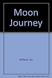 Moon journey