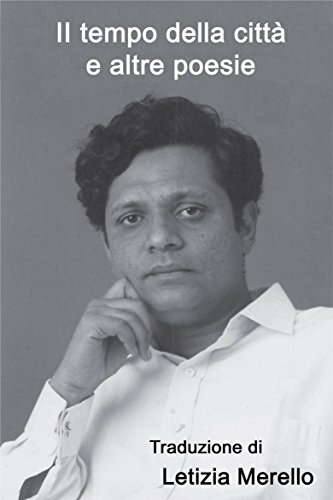 Il tempo della città e altre poesie (Italian Edition)