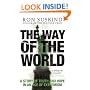The Way of the World: A Story of Truth and Hope in an Age of Extremism