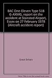BAC One-Eleven Type 518 G-AXMG, report on the accident at Stansted Airport, Essex on 27 February 1978