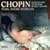 Chopin - Piano Sonatas Nos 2 & 3