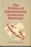 The politics of international economic relations