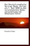 Der Deutsch-englische Vertrag: Rede, auf der am 1. Juli 1890 zu Köl veranstalteten Volks-versammlung