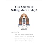 Five Secrets to Selling More Today