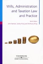 Wills, Administration and Taxation Law and Practice