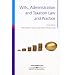 Wills, Administration and Taxation Law and Practice